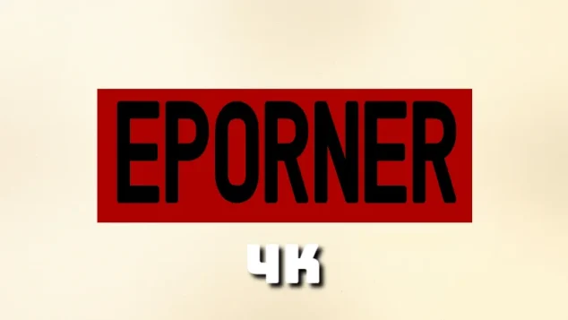 Eporner – 4K